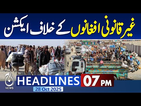 7PM Aaj News Headlines | Punjab to Crack Down on Illegal Afghans; Property Penalties Enforced