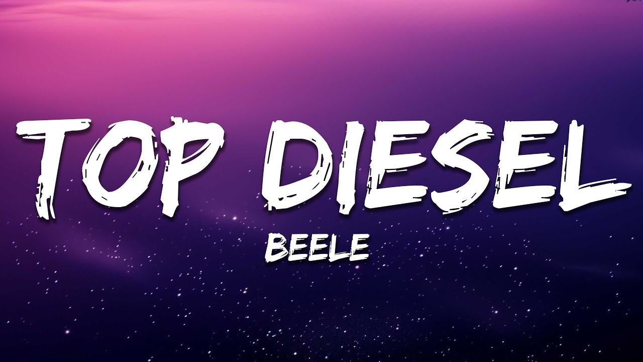 Beéle - Top Diesel (Letra / Lyrics)