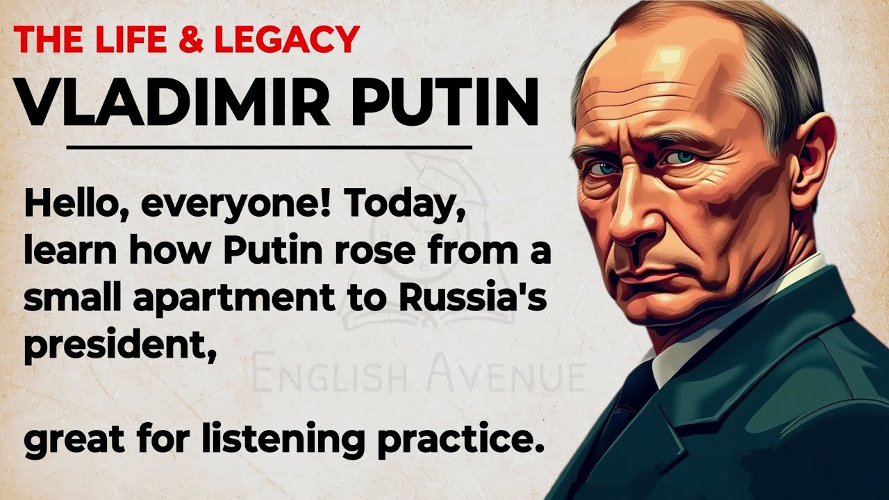 Vladimir Putin's Story | Level 2 English Practice 🔥