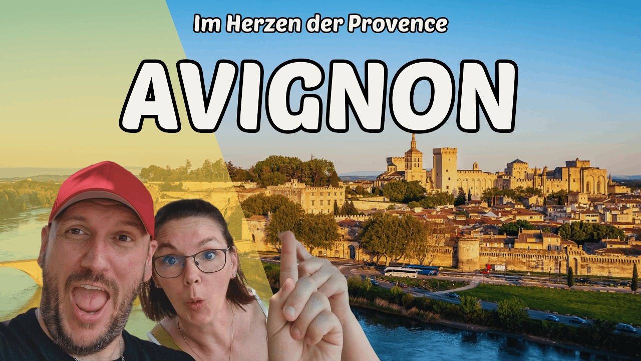 Avignon: Die Papststadt im Herzen der Provence 🇫🇷