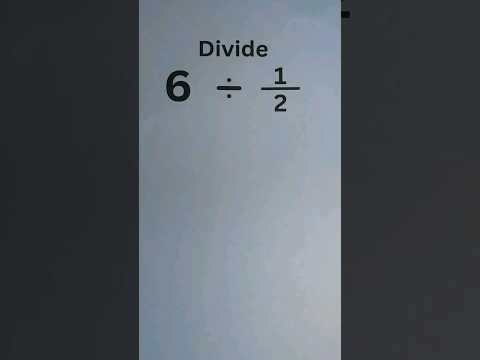 Dividing Whole Numbers by Fractions