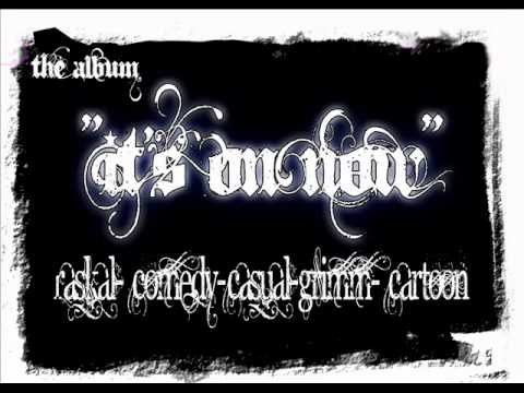 IM GANGSTA - Casual ,Comedy ,Raskal ,Grimm & Cartoon [Beat By G-Dogg]