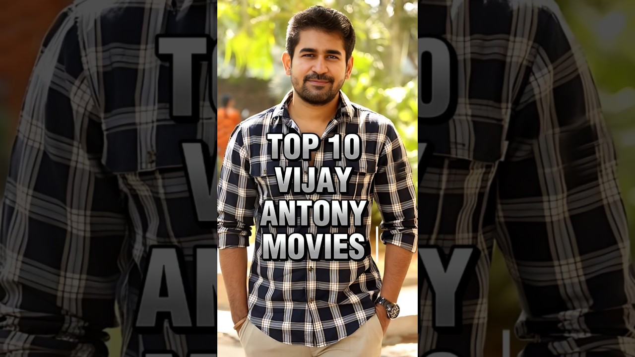 TOP 10 Top 10 Vijay Antony Movies 🎬