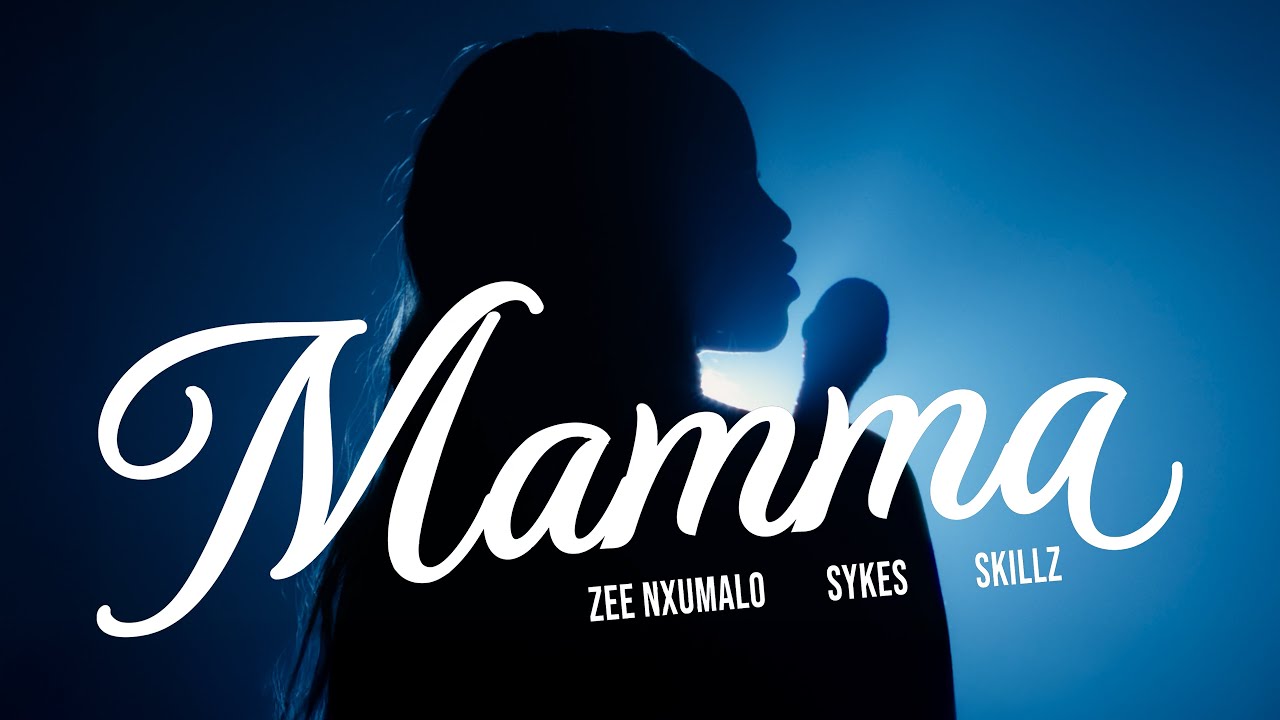 Zee Nxumalo, Skillz & Sykes - Mamma (Official Music Video) 🎶