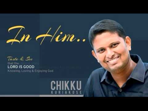 Bro. Chikku Kuriakose: My Life's Greatest Support