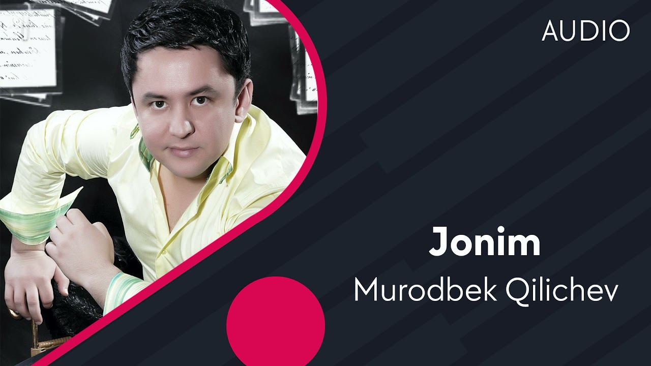 Murodbek Qilichev - Jonim | Музыкальный трек
