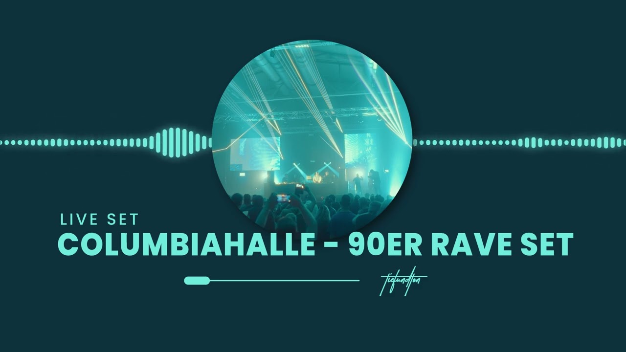 Tiefundton Live @ Columbia Halle (90s Rave Set)