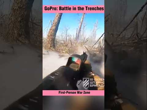 First-Person Combat: Ukrainian Forces Storm Trenches