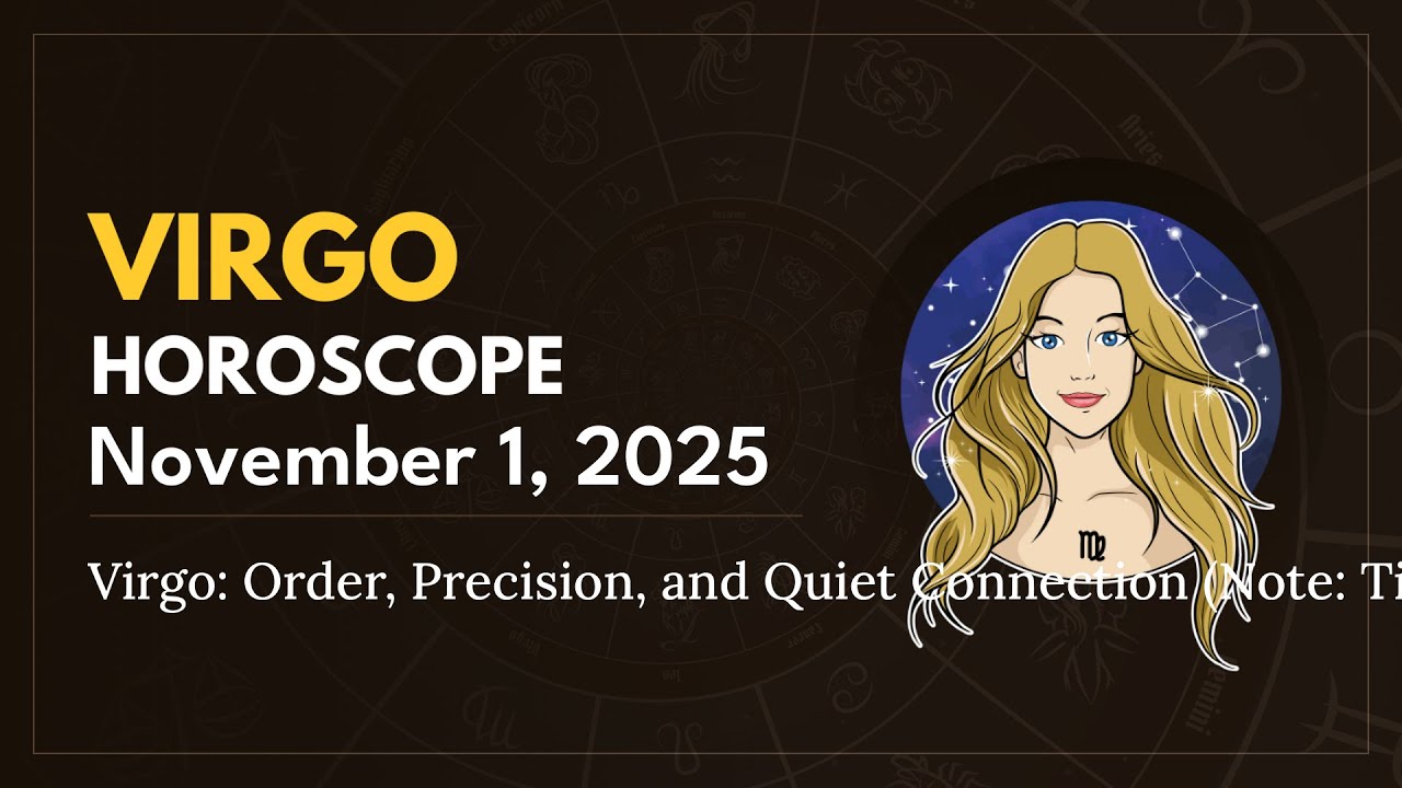 Virgo Daily Horoscope for November 1, 2025 ♍️ | Find Clarity & Focus Today