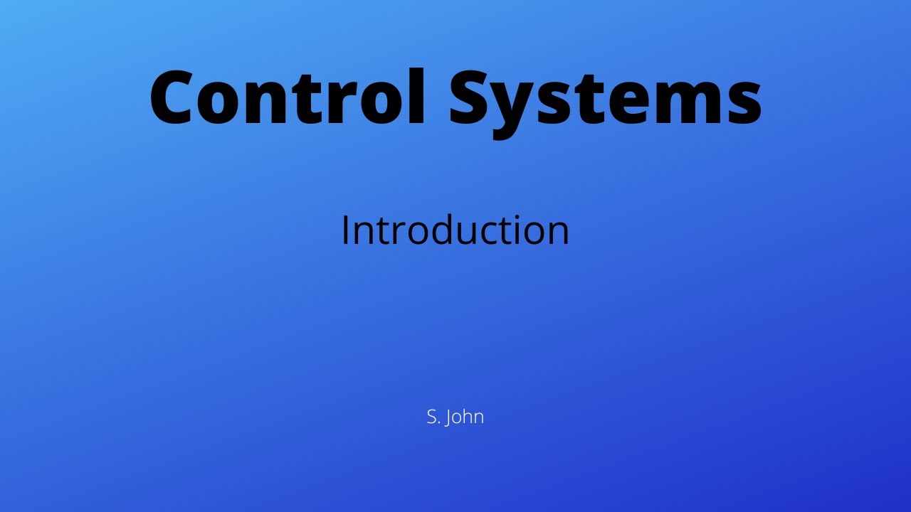 Control Systems Basics: Lecture 1 📊