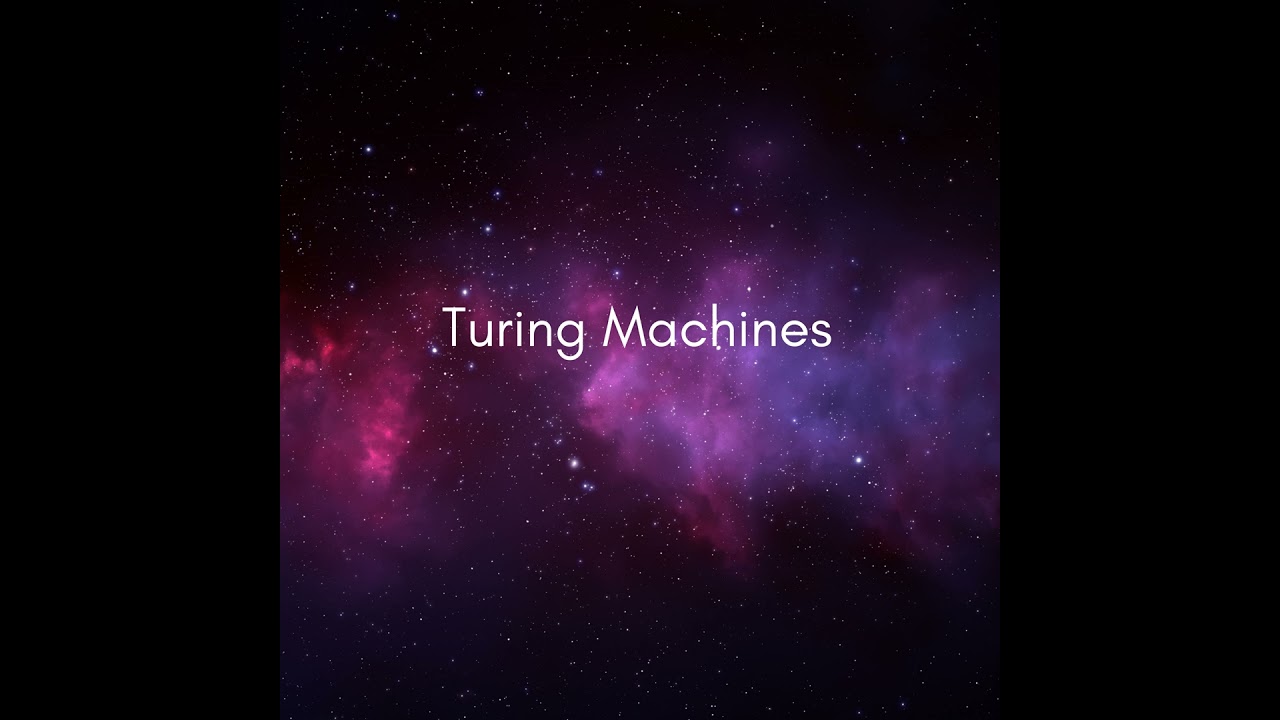 Turing Machines #3: Foundations of Modern Computing