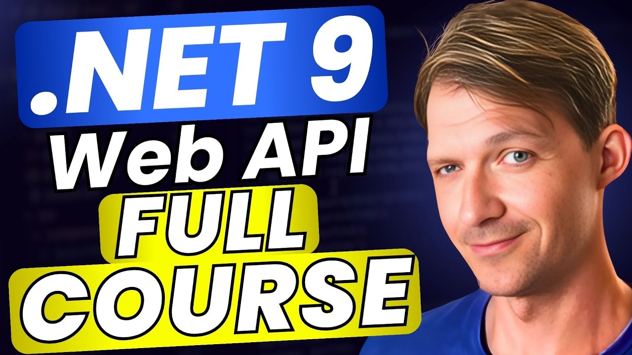 .NET 9 Web API & Entity Framework Course π