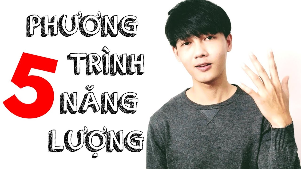 5 Phương Trình Năng Lượng Để Luôn Tích Cực ✨
