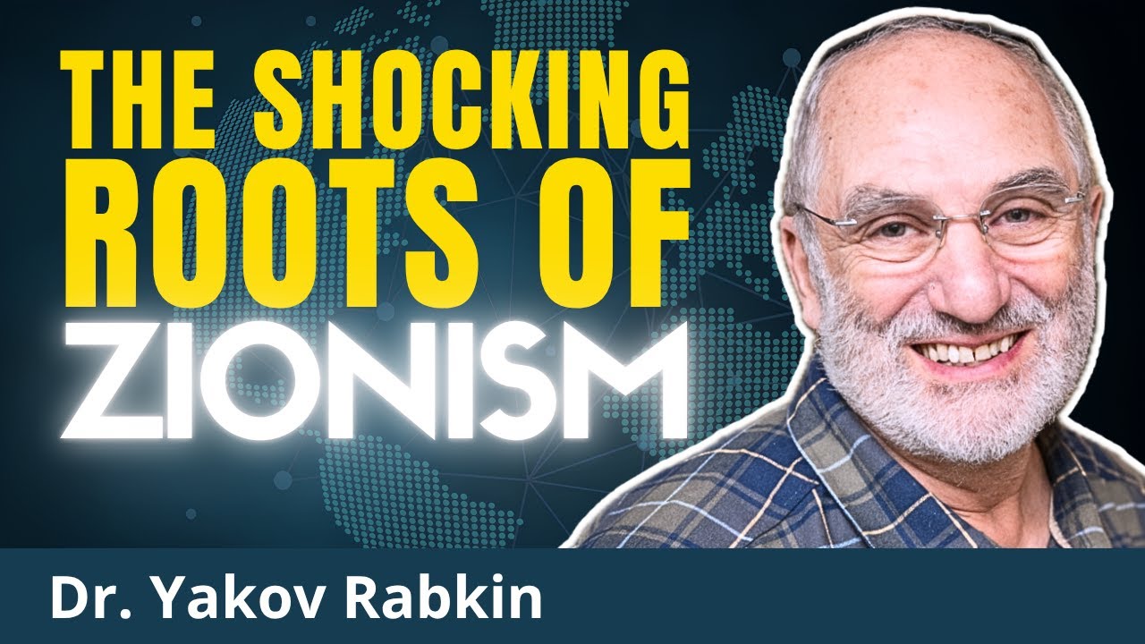 Prof. Rabkin Reveals Hidden Roots of the Israel Project