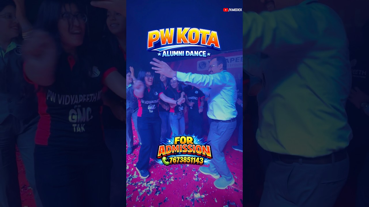 🔴PW KOTA ALUMNI DANCE🔥 #pwkota #pw #kota #trending #viral #shorts #neet #jee