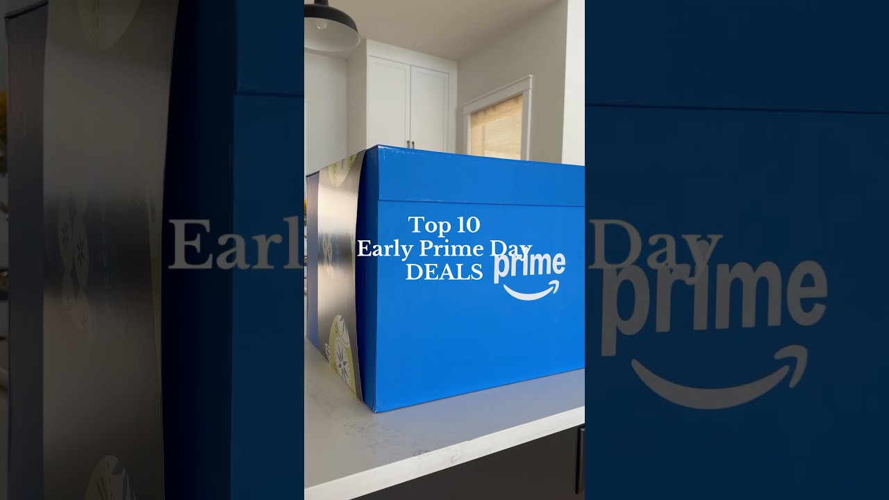 Top 10 Early Prime Day Deals 🛍️