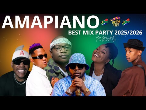 AMAPIANO BEST MIX PARTY 2025/2026 | BEST AMAPIANO MIX | NEW AMAPIANO SONGS | PC BEATS MIX #2