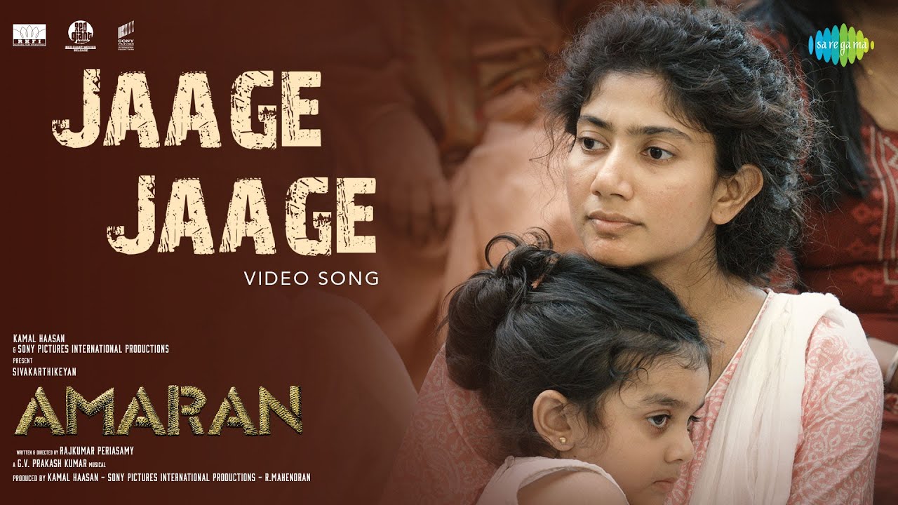 Jaage Jaage Video Song | Amaran | Sivakarthikeyan & Sai Pallavi