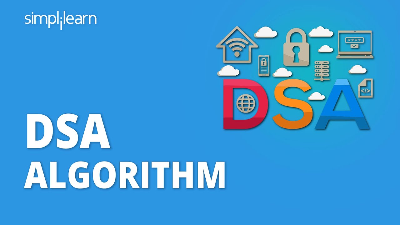 Understanding the Digital Signature Algorithm (DSA) | Complete Guide