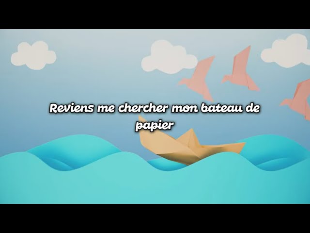 Mon Bateau de Papier (CLIP) - Version Instrumentale 🎶