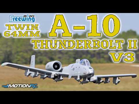 ALL-NEW, REDESIGNED! Freewing 64mm A-10 Thunderbolt II V3 | Motion RC