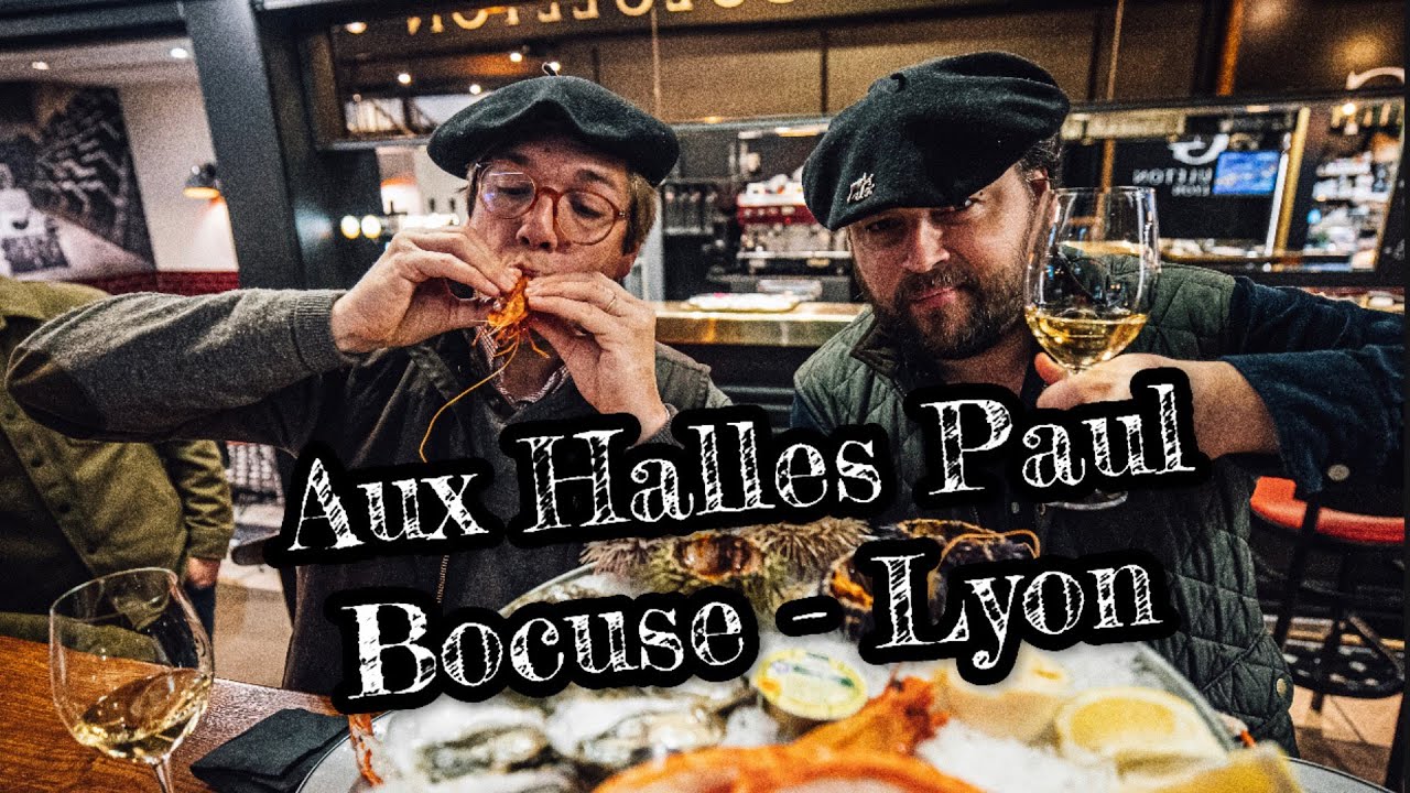 Aux Halles Paul Bocuse de Lyon 🍷🦪