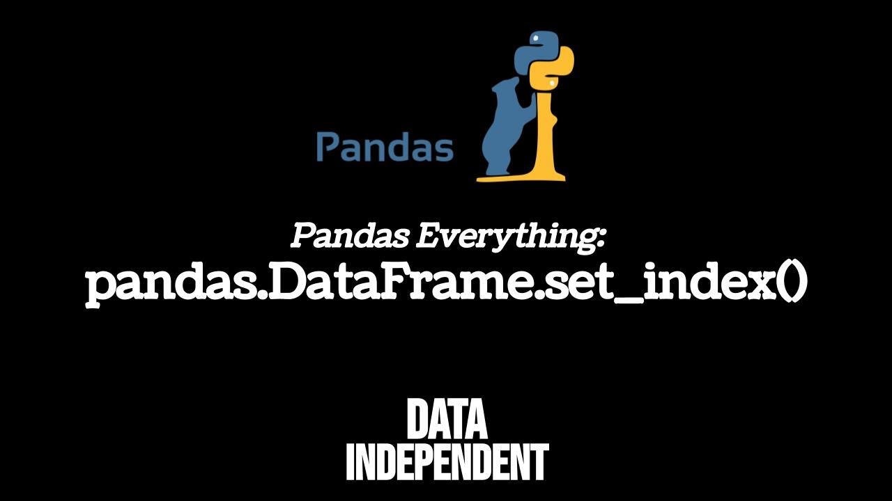 Pandas Set Index: Simplify Your DataFrame 🗃️