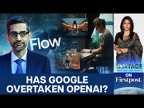 Google Unveils "Flow" AI Model for Creating Videos | Vantage with Palki Sharma | N18G