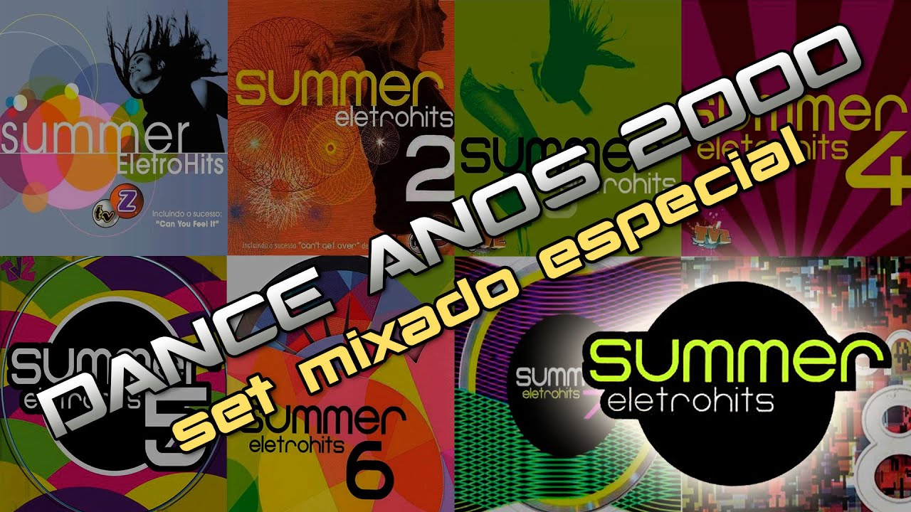 Dance Anos 2000: Summer EletroHits Mix 🎶