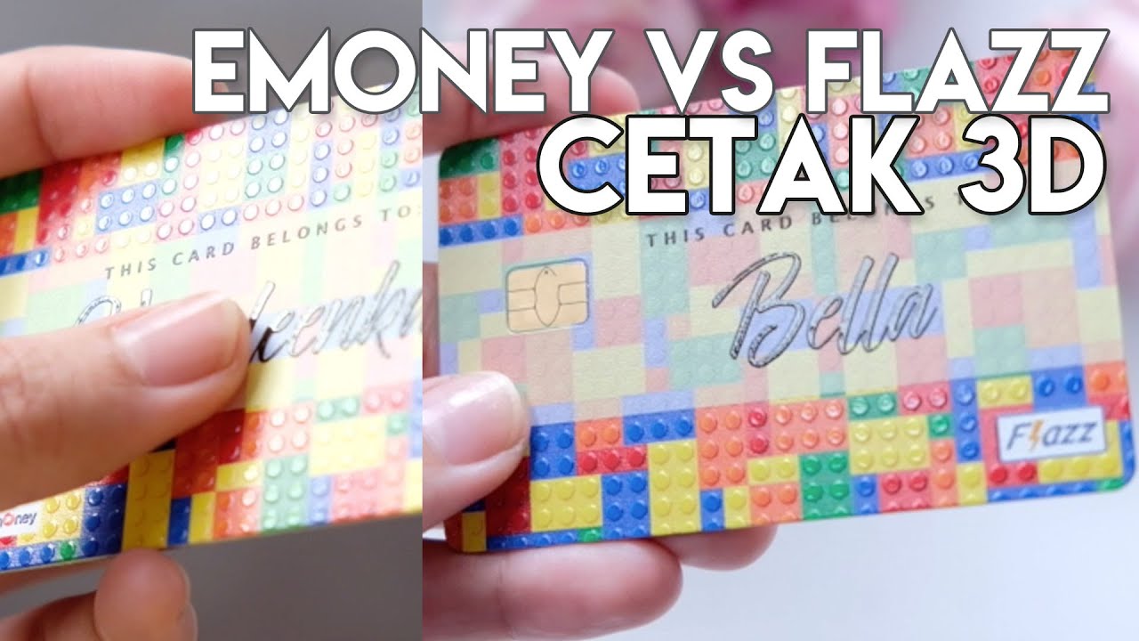 Perbedaan Cetak 3D di Emoney vs Flazz ๐