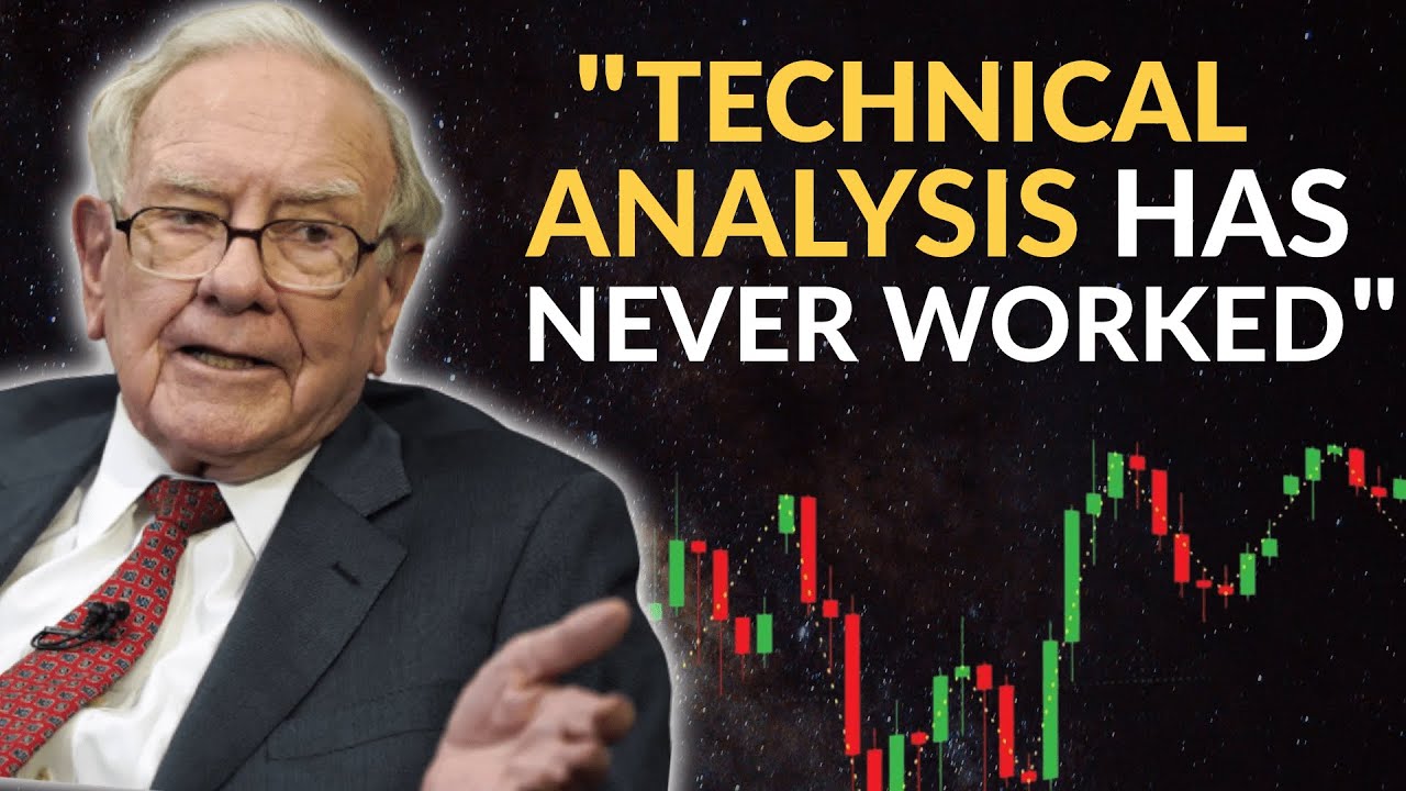 Buffett: Smart Investors Should Skip Technical Analysis