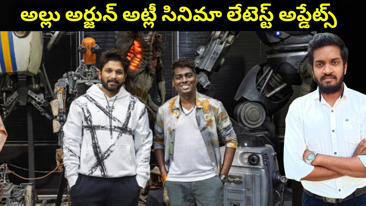 Allu Arjun & Atlee's Upcoming Movie: Latest Updates & Exclusive Links 🎬