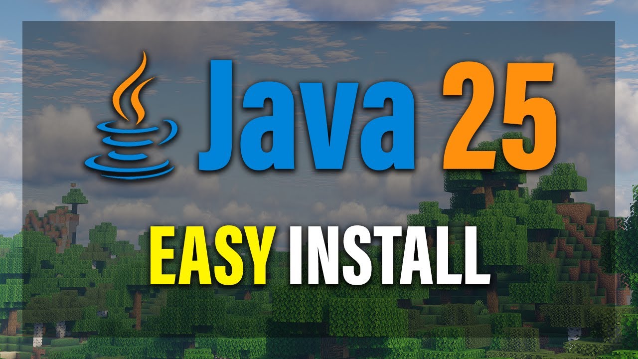 Download & Install Java 25 (JDK 25) for Minecraft 🖥️