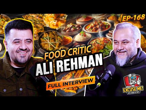 Excuse Me with Ahmad Ali Butt | Ft. Ali Rehman | Full Interview | Episode 168 | Full Podcast