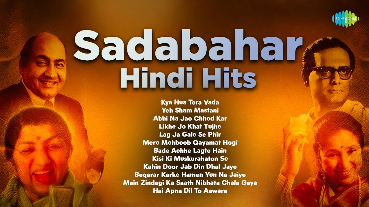 Sadabahar Hindi Hits 🎶 Classic Bollywood Songs by Lata, Rafi, Kishore & More