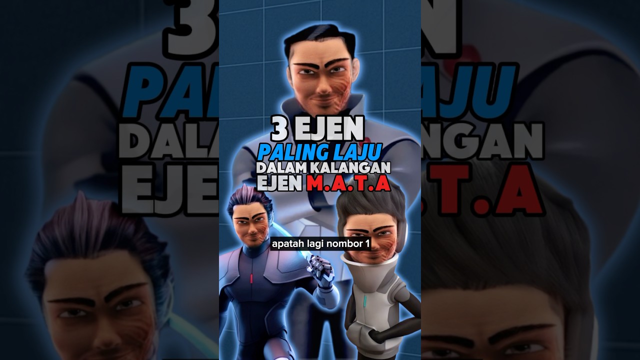 3 Ejen Paling Cepat di Akademi M.A.T.A 🚀