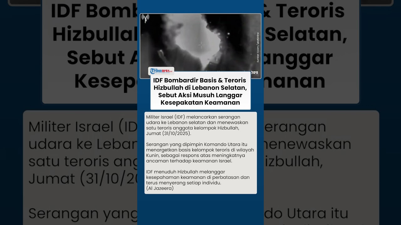 IDF Serang Basis Teroris di Lebanon Selatan, Tuduh Hizbullah Langgar Perjanjian Keamanan Nasional 🇮🇱