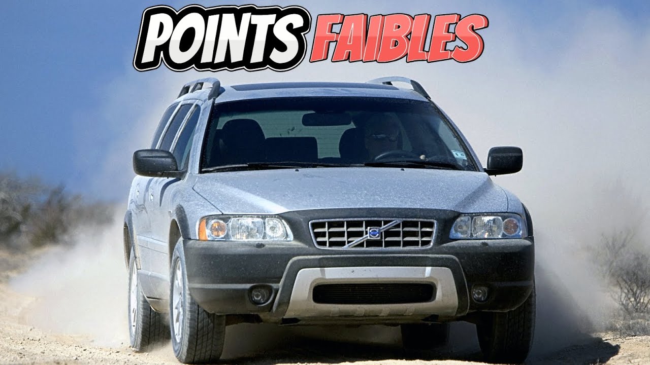 Problèmes à connaître avant d’acheter un Volvo XC70 II (2000-2007)