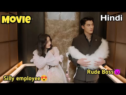 She accidentally offended the handsome boy without knowing he’s her boss 😍 | Full Movie exp in hindi