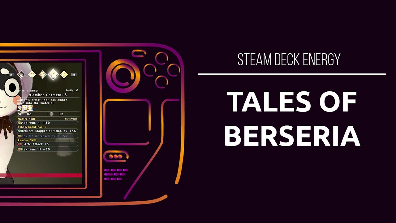 Play Tales of Berseria Seamlessly on Steam Deck 🎮