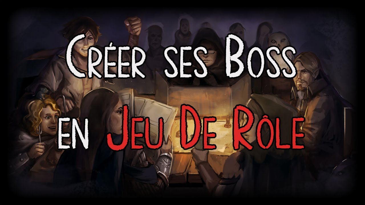 Conseil JDR#3 : Créer des Boss Majeurs 🎮