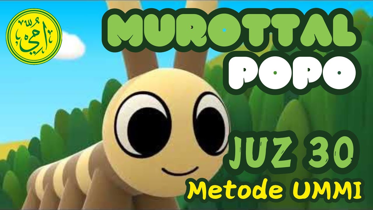 Murottal Kartun Kumvang JUZ 30 - Metode UMMI 🎧