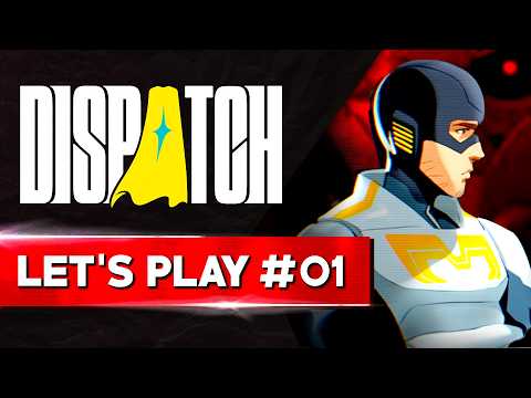 LA CHUTE D'UN SUPER HÉROS | Dispatch - LET'S PLAY FR #01