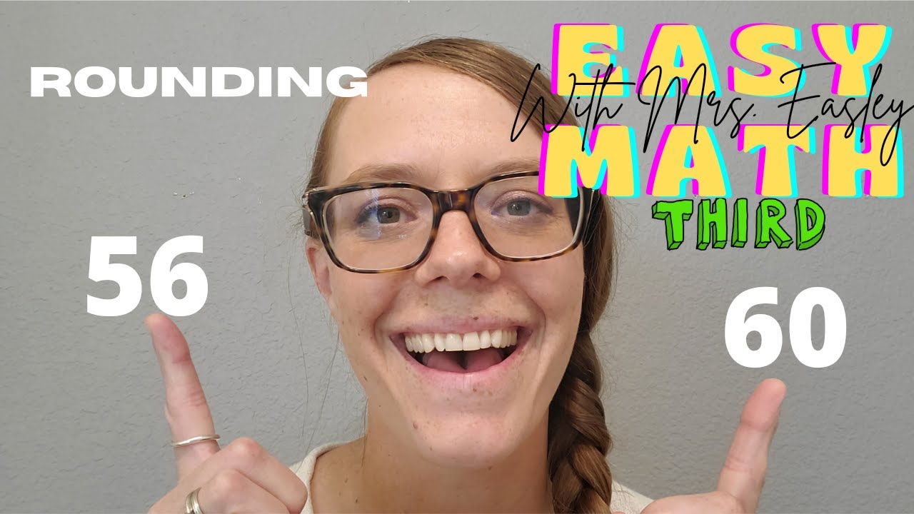 3rd Grade: Rounding to the Nearest Tens and Hundreds