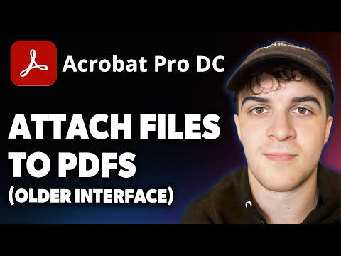 How to Attach Files to PDFs in Adobe Acrobat Older Interface [2025 Full Guide]