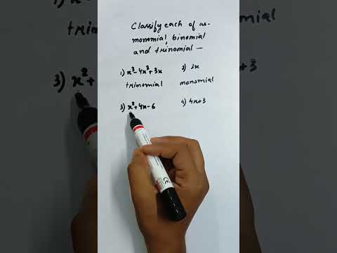Algebra: Identify monomial, binomial, trinomial and polynomial