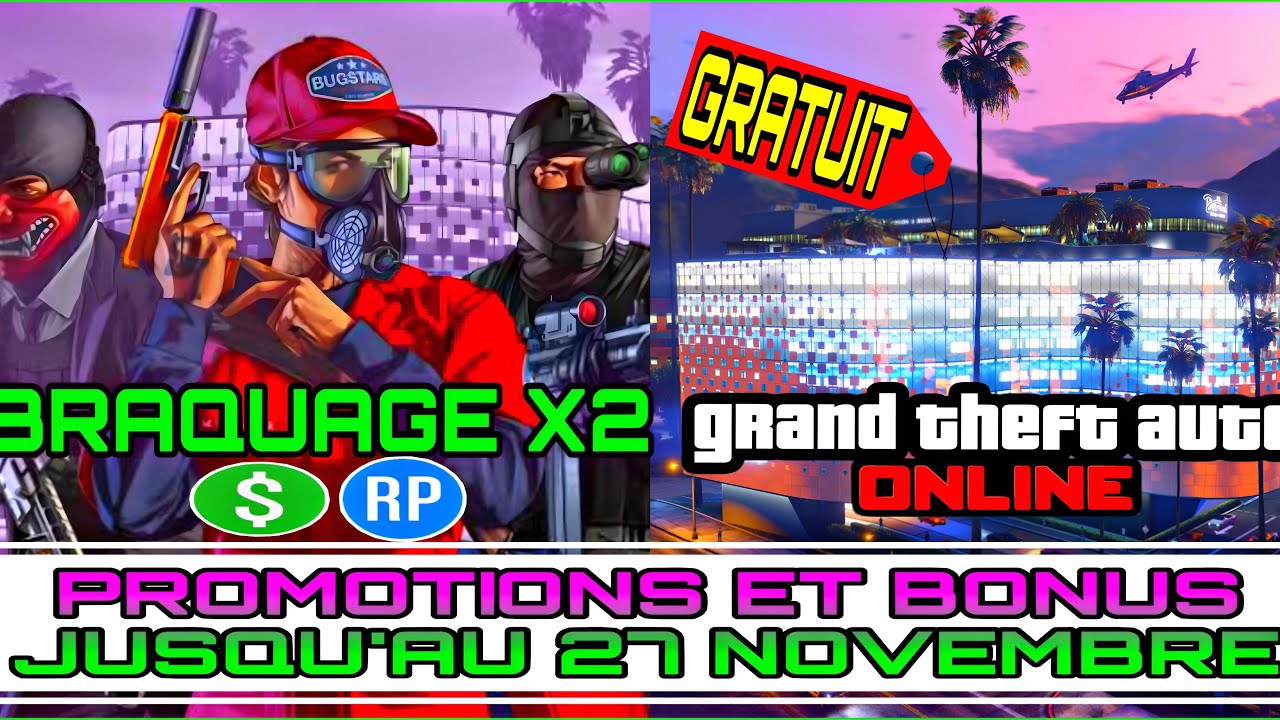 PROMO & BONUS GTA ONLINE : SPÉCIALE BRAQUAGE CASINO JUSQU'AU 27 NOVEMBRE