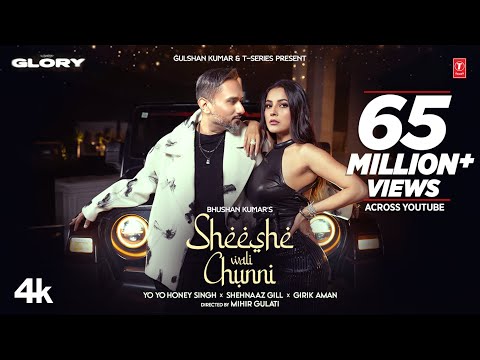 SHEESHE WALI CHUNNI (Video Song) YO YO HONEY SINGH | SHEHNAAZ GILL | GIRIK AMAN | GLORY | BHUSHAN K