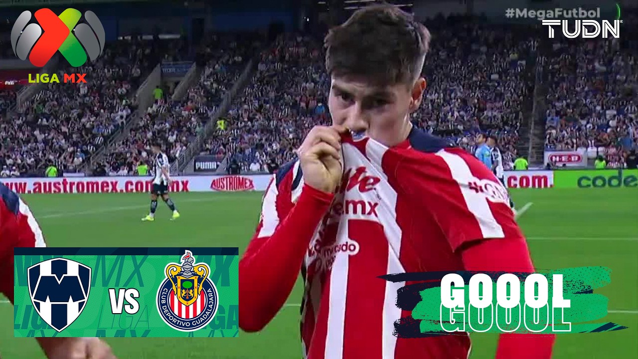 ¡Gol de La Hormiga! Chivas vence a Monterrey 1-0 ⚽