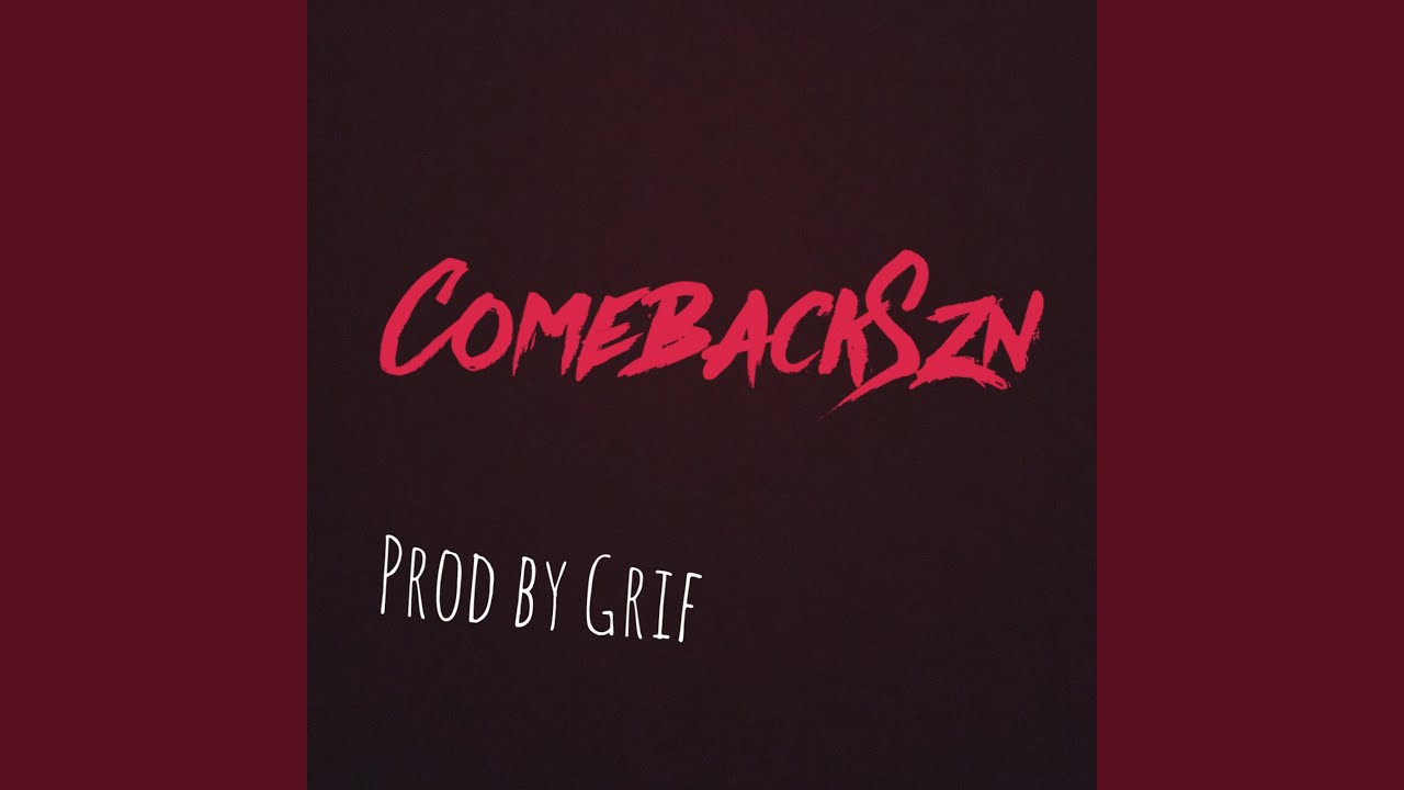 Comebackszn by Breezyonthebeat ๐ถ